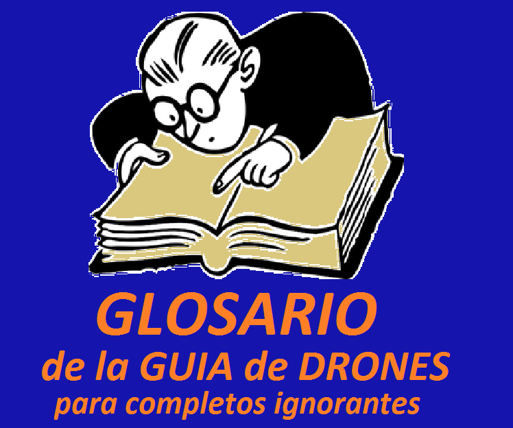 Glosario de la guia de drones